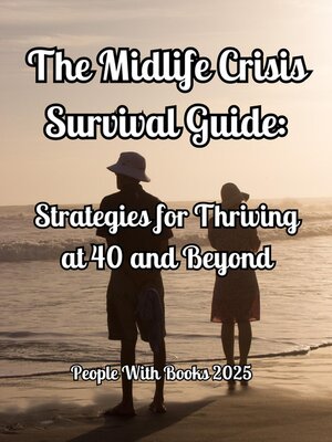 cover image of The Midlife Crisis Survival Guide